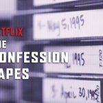 Netflix Confession Tapes