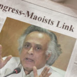 Jairam Ramesh Congress Maoist link